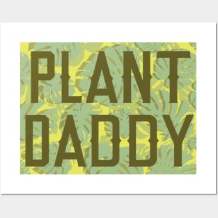 Plant Daddy Posters and Art